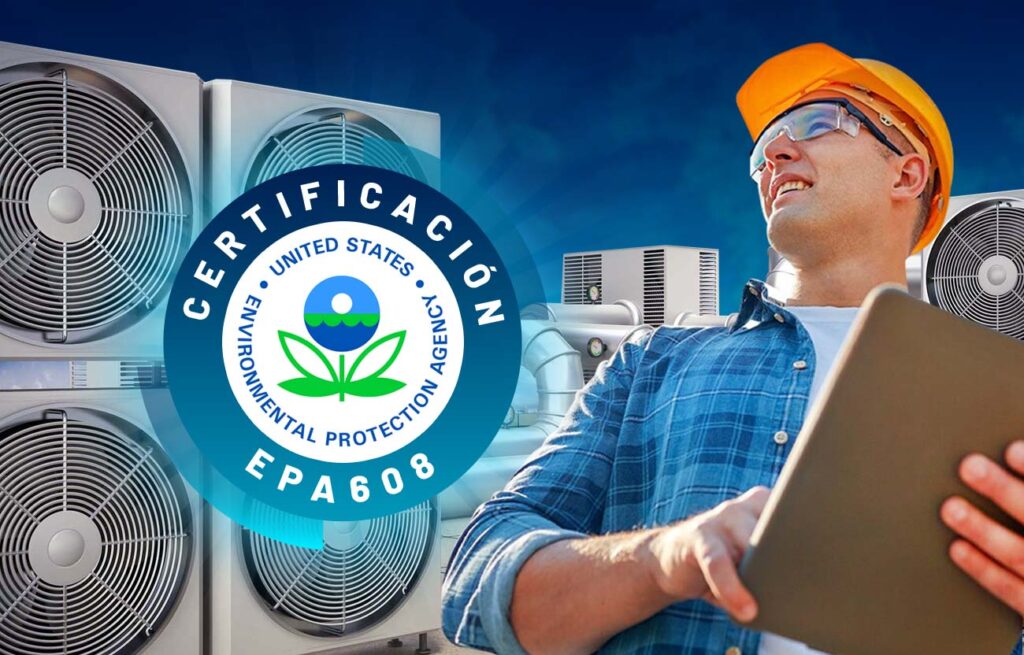La importancia de la certificación EPA 608 – Sunset Technology Center